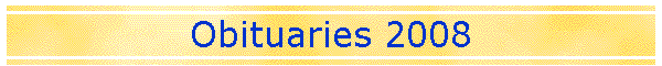 Obituaries 2008